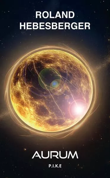 Aurum: P.I.K.E.
