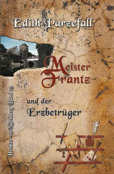 Meister Frantz und der Erzbetrüger