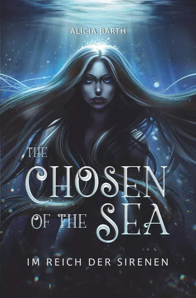The Chosen of the Sea: Im Reich der Sirenen