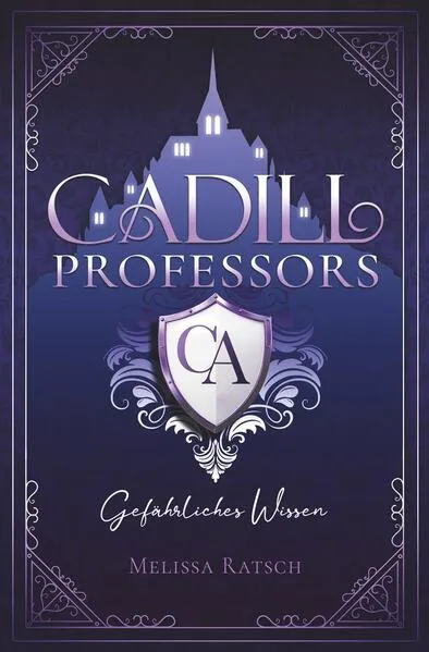 Cadill Professors - Gefährliches Wissen
