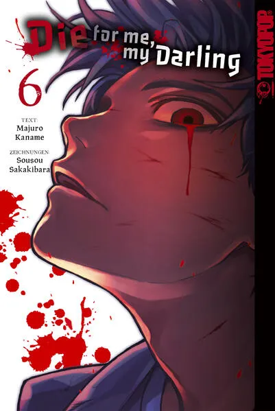 Die for me my Darling, Band 06