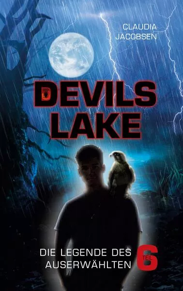 Devils Lake - Die Legende des Auserwählten