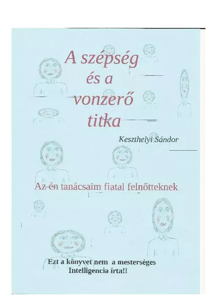 a szepseg es a vonzerö titka