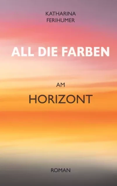 All die Farben am Horizont