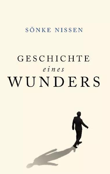 Geschichte eines Wunders