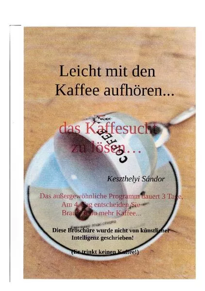 leicht mit den kaffee aufhören