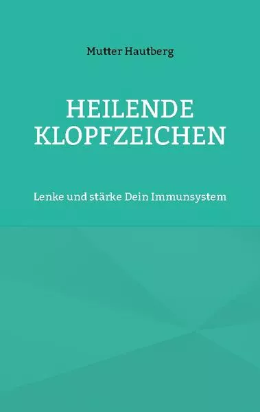 Heilende Klopfzeichen