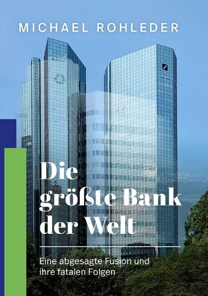 Die größte Bank der Welt