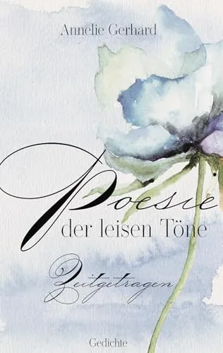 Poesie der leisen Töne