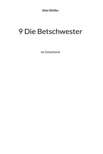 Cover: 9 Die Betschwester