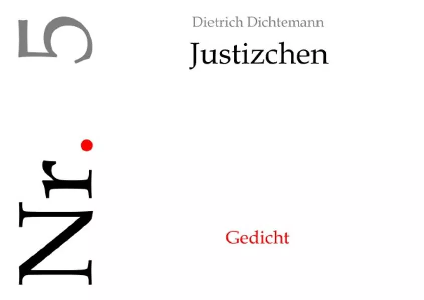 Sah ein Schwab' viel' Menschlein steh'n / Justizchen