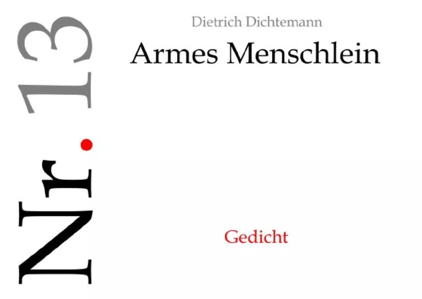 Sah ein Schwab' viel' Menschlein steh'n / Armes Menschlein