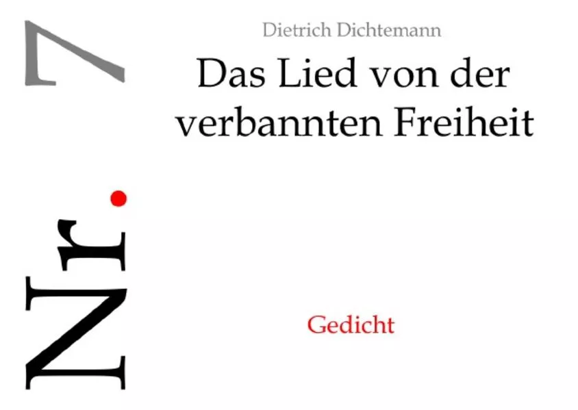 Sah ein Schwab' viel' Menschlein steh'n / Das Lied von der verbannten Freiheit