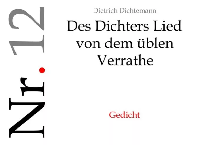 Sah ein Schwab' viel' Menschlein steh'n / Des Dichters Lied von dem üblen Verrathe
