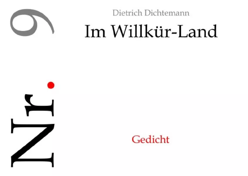 Sah ein Schwab' viel' Menschlein steh'n / Im Willkür-Land