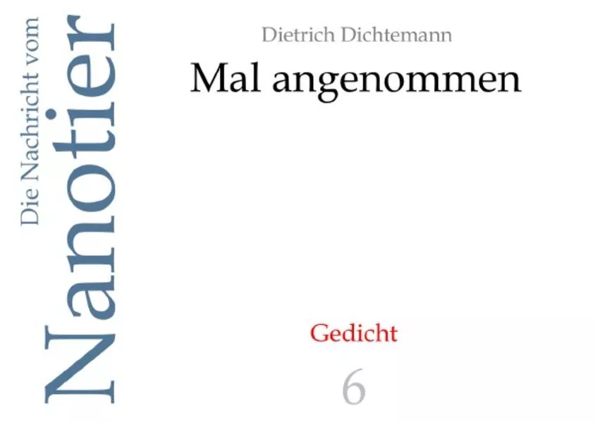 Die Nachricht vom Nanotier