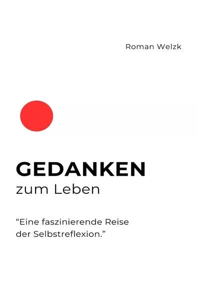 Gedanken zum Leben