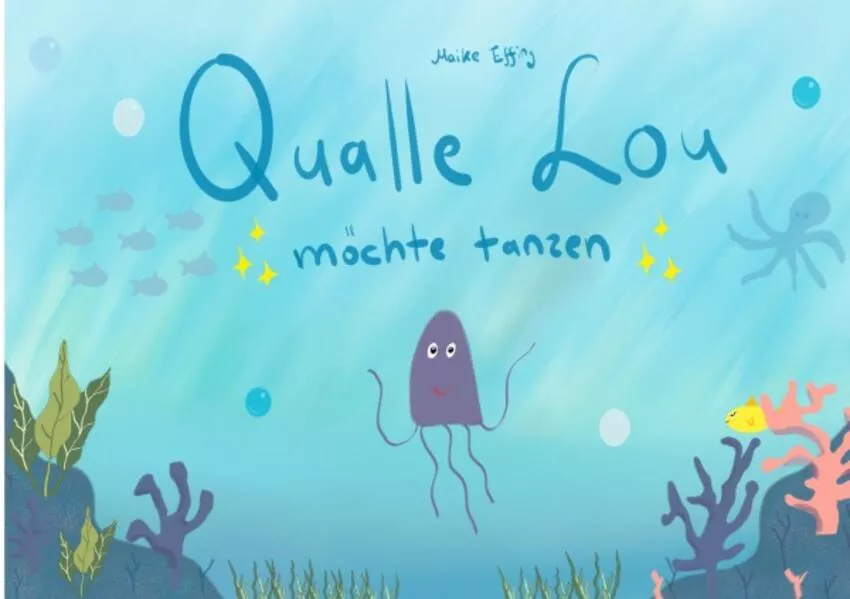 Qualle Lou möchte tanzen