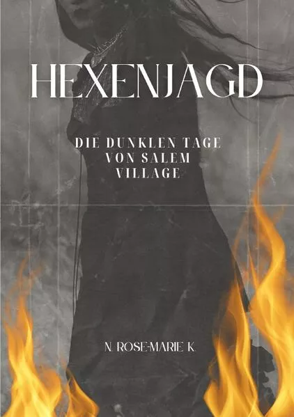 Hexenjagd: Die dunklen Tage von Salem Villag