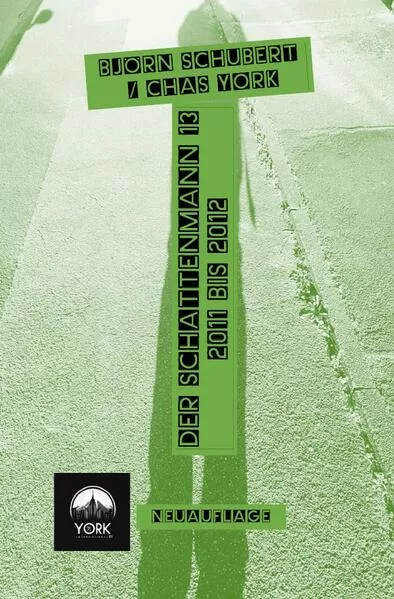 Chas York - Der Schattenmann 13