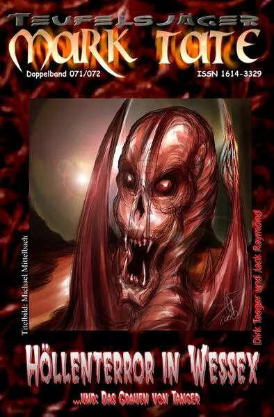 Cover: TEUFELSJÄGER MARK TATE / TEUFELSJÄGER 071-072: Höllenterror in Wessex