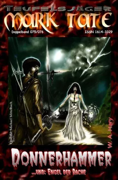 Cover: TEUFELSJÄGER MARK TATE / TEUFELSJÄGER Mark Tate 075-076: Donnerhammer