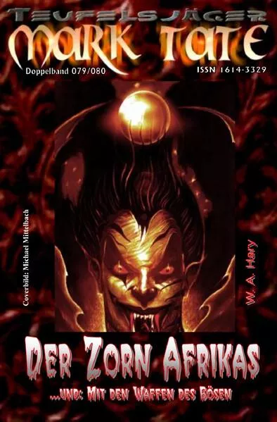 Cover: TEUFELSJÄGER MARK TATE / TEUFELSJÄGER Mark Tate 079-080: Der Zorn Afrikas