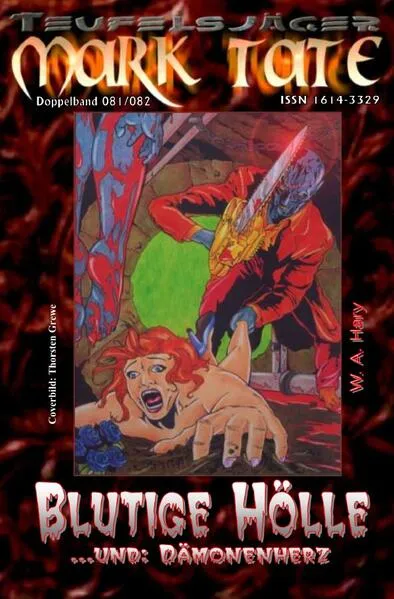 Cover: TEUFELSJÄGER MARK TATE / TEUFELSJÄGER Mark Tate 081-082: Blutige Hölle