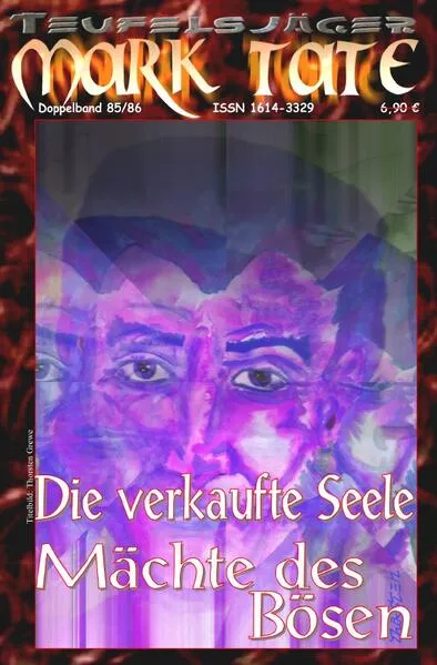 Cover: TEUFELSJÄGER MARK TATE / TEUFELSJÄGER Mark Tate 085-086: Die verkaufte Seele