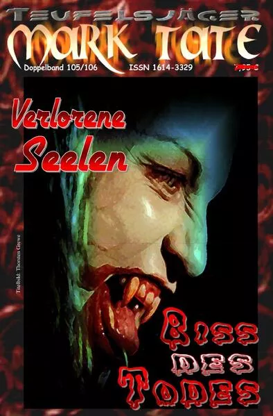 Cover: TEUFELSJÄGER MARK TATE / TEUFELSJÄGER Mark Tate 105-106: Verlorene Seelen