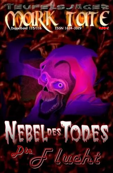 Cover: TEUFELSJÄGER MARK TATE / TEUFELSJÄGER Mark Tate 115-116: Nebel des Todes
