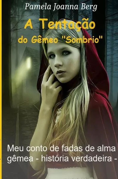 A Tentação do Gêmeo „Sombrio“