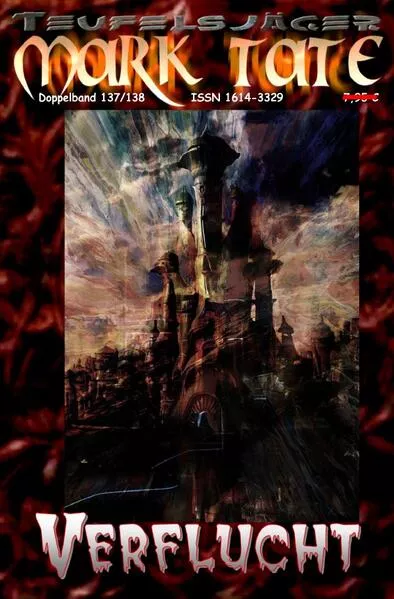 TEUFELSJÄGER MARK TATE / TEUFELSJÄGER Mark Tate 137-138: Verflucht