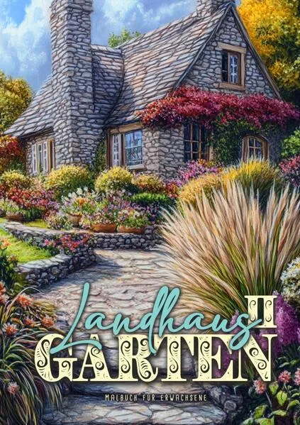 Landhaus Garten Malbuch für Erwachsene 2