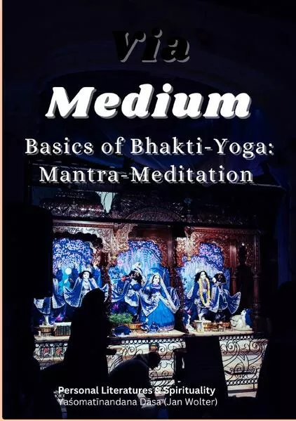 Kṛṣṇa Consciousness Basics / Via Medium