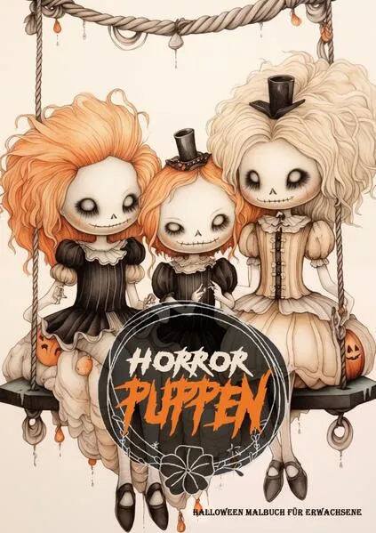 Horror Puppen Halloween Malbuch für Ewachsene