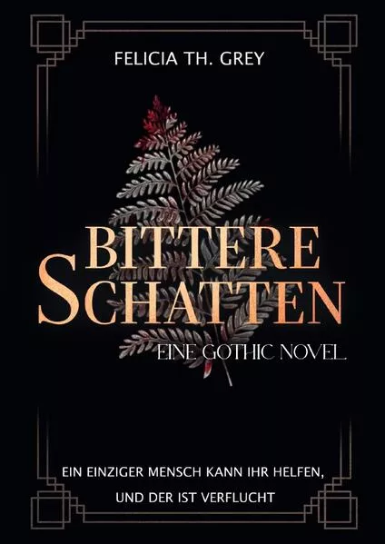 Bittere Schatten - eine Gothic Novel