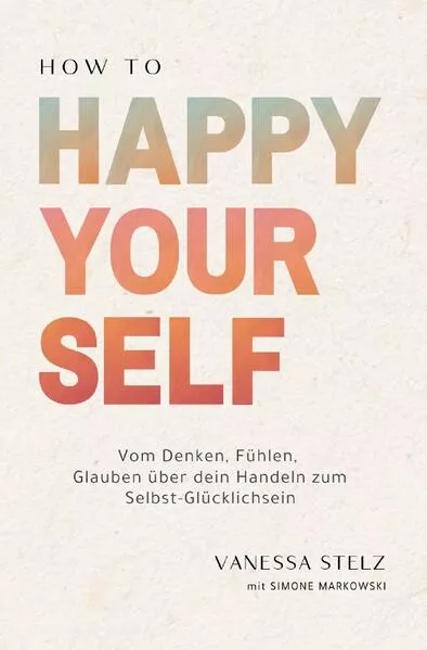 How to Happy Yourself