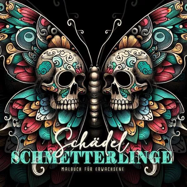 Schädel Schmetterlinge Malbuch für Erwachsene