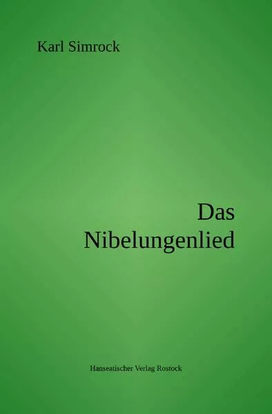 Das Nibelungenlied