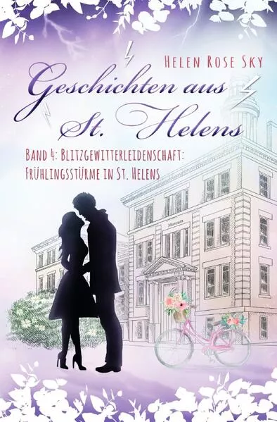 Geschichten aus St. Helens / Blitzgewitterleidenschaft