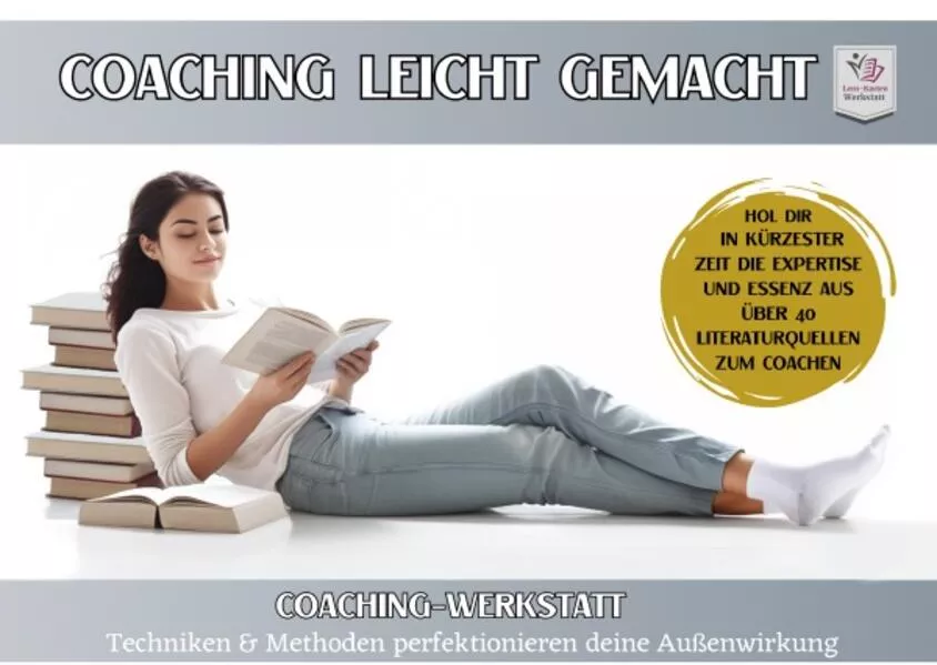 COACHINGWERSTATT I Coaching leicht gemacht