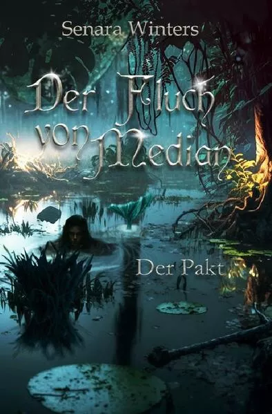 Der Fluch von Median / Der Fluch von Median - Der Pakt