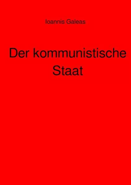 Der kommunistische Staat