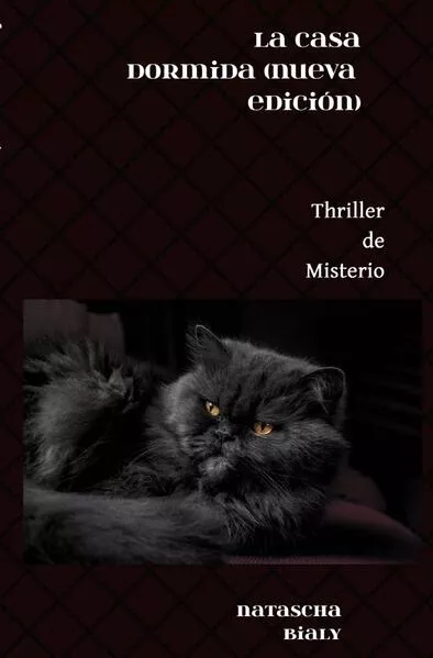 La Casa Dormida (Nueva Edición)