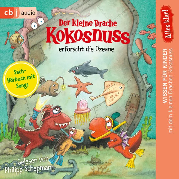 Alles klar! Der kleine Drache Kokosnuss erforscht die Ozeane