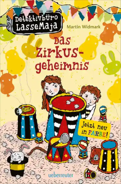 Detektivbüro LasseMaja - Das Zirkusgeheimnis