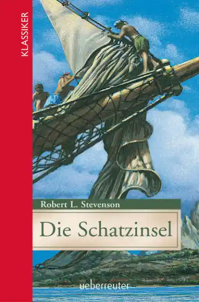 Die Schatzinsel (Klassiker der Weltliteratur in gekürzter Fassung, Bd. ?)