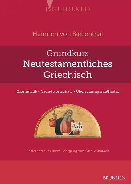 Grundkurs Neutestamentliches Griechisch
