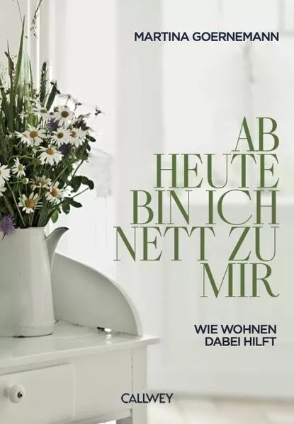 Ab heute bin ich nett zu mir